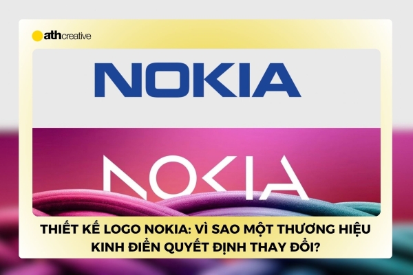 Thiết kế logo Nokia: Vì sao một thương hiệu kinh điển quyết định thay đổi?