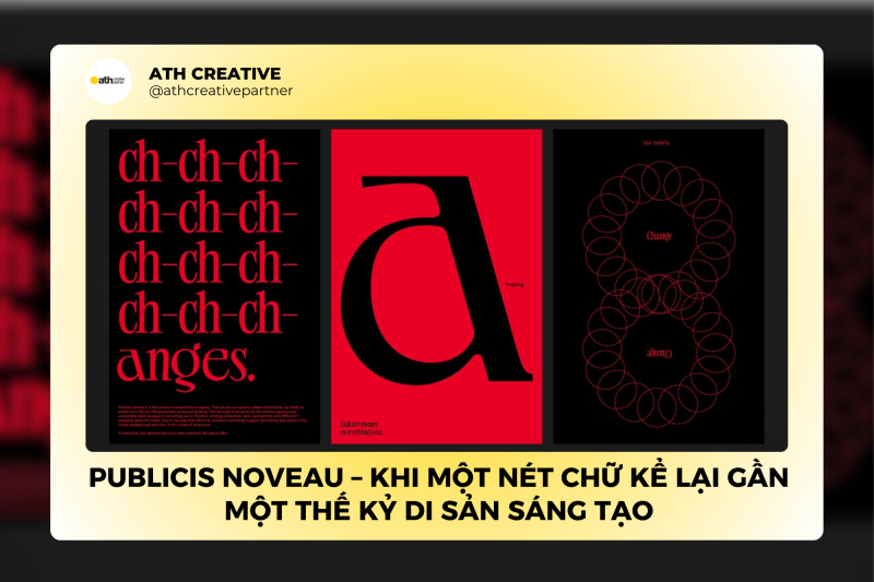 Publicis Noveau – Khi một nét chữ kể lại gần một thế kỷ di sản sáng tạo