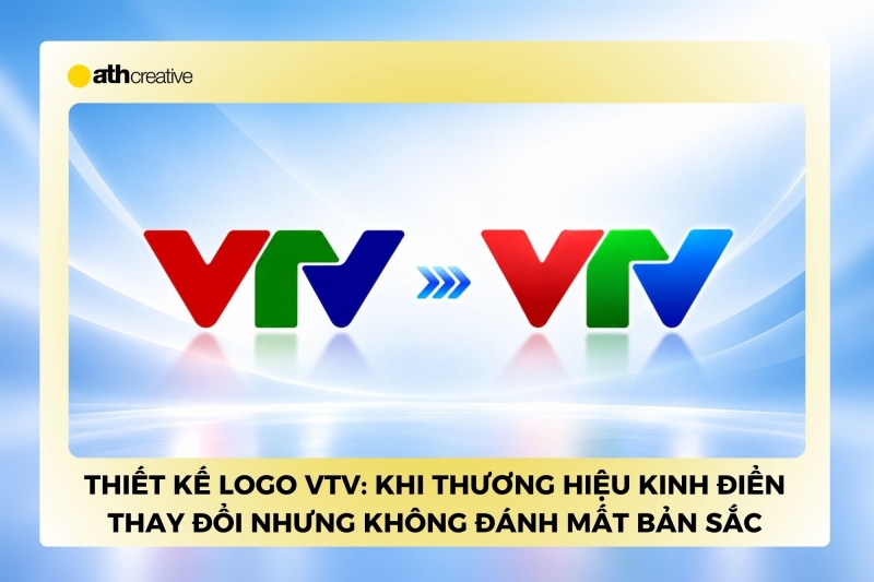 Thiết kế logo VTV: Khi thương hiệu kinh điển thay đổi mà không đánh mất bản sắc