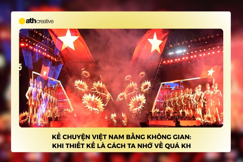 Kể chuyện Việt Nam bằng không gian: Khi thiết kế là cách ta nhớ về quá khứ