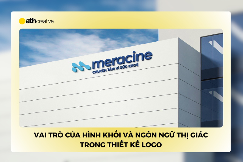 Khi logo giao tiếp: Vai trò của hình khối và ngôn ngữ thị giác trong thiết kế logo