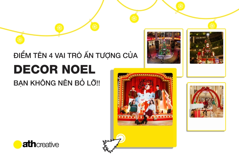 Điểm tên 4 vai trò ấn tượng của decor Noel bạn không nên bỏ lỡ!!